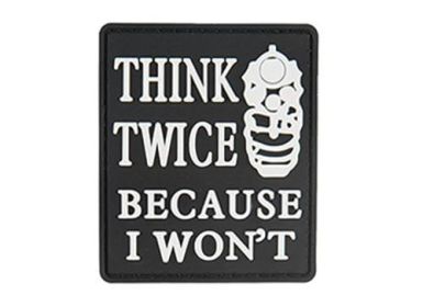 G-Force Think Twice Because I Won't PVC Morale Patch, Black